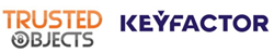 Trusted Objects and Keyfactor